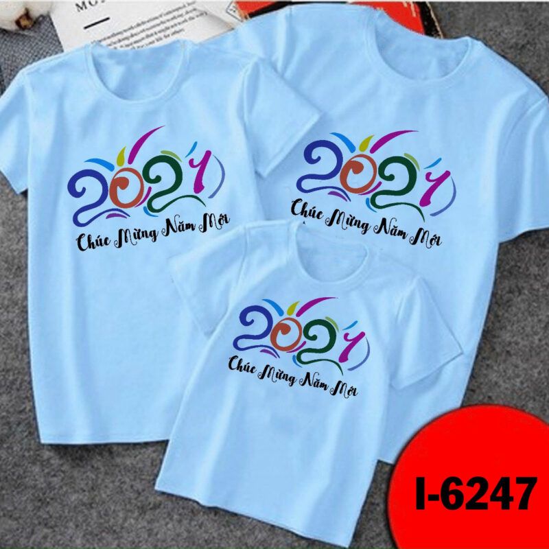 I6247 Áo Thun Gia Đình Màu Xanh 2021 Chúc Mừng Năm Mới
